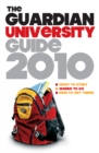 Image for The Guardian university guide 2010  : what to study, where to go, how to get there