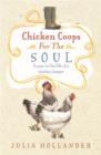 Image for Chicken coops for the soul: a henkeeper&#39;s story