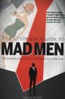 Image for The ultimate guide to Mad Men