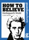 Image for Kierkegaard&#39;s World