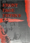 Image for Front Page Physics : A Century of Physics in the News