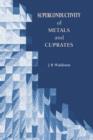Image for Superconductivity of Metals and Cuprates