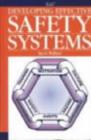Image for Developing Effective Safety Systems