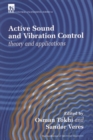 Image for Active sound and vibration control  : theory and applications