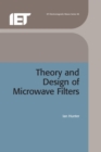 Image for Theory and Design of Microwave Filters