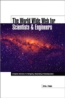 Image for The World Wide Web for Scientists and Engineers