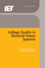 Image for Voltage Quality in Electrical Power Systems
