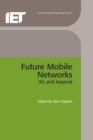 Image for Future mobile networks  : 3G and beyond