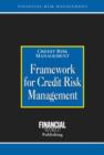 Image for Framework for Credit Risk Management