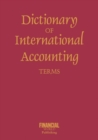 Image for Dictionary of International Accounting Terms