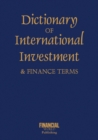 Image for Dictionary of International Investment Terms