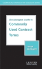 Image for The Managers Guide to Understanding Commonly Used Contract Terms : Commercial and Intellectural Property Considerations