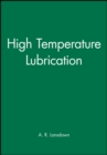 Image for High Temperature Lubrication