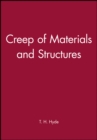 Image for Creep of Materials and Structures