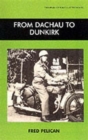 Image for From Dachau to Dunkirk