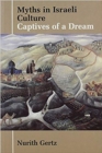 Image for Myths in Israeli culture  : captives of a dream