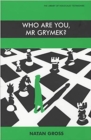 Image for Who are you Mr. Grymek?