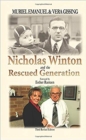 Image for Nicholas Winton and the rescued generation  : save one life, save the world