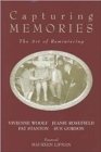 Image for Capturing memories  : the art of reminiscing