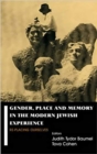 Image for Gender, place and memory in the modern Jewish experience  : replacing ourselves