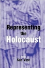 Image for Representing the Holocaust