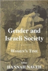 Image for Gender and Israeli society  : women&#39;s time