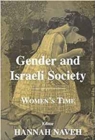 Image for Gender and Israeli society  : women&#39;s time