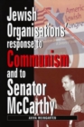 Image for Jewish Organizations&#39; Response to Communism and to Senator McCarthy
