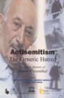 Image for Antisemitism - The Generic Hatred