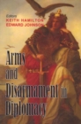 Image for Arms and Disarmament in Diplomacy