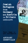 Image for Jewish refugees from Germany and Austria in Britain, 1933-1970  : their image in AJR information