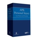 Image for APIL personal injury  : law, practice and precedents