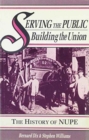 Image for Serving the Public - Building the Union