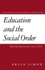 Image for Education and the Social Order
