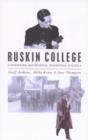 Image for Ruskin College  : contesting knowledge, dissenting politics