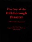 Image for The day of the Hillsborough disaster  : a narrative account