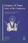 Image for Gregory of Tours: Glory of the Confessors