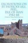 Image for Excavations on St Patrick&#39;s Isle, Peel, Isle of Man 1982-88
