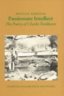 Image for Passionate intellect  : the poetry of Charles Tomlinson