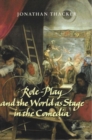 Image for Role-Play and the World as Stage in the Comedia