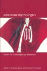 Image for American mythology  : new essays in contemporary literature