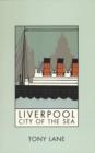 Image for Liverpool  : city of the sea