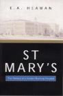 Image for St Mary&#39;s : The History of a London Teaching Hospital