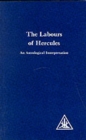 Image for Labours of Hercules : An Astrological Interpretation