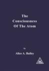 Image for The consciousness of the atom