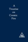 Image for A treatise on cosmic fire