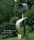 Image for The sculpture of Austin Wright