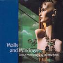 Image for Walls and windows  : colour photography by Dorothy Bohm