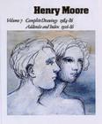 Image for Henry Moore complete drawings 1916-86Vol. 7: Drawings 1984-86