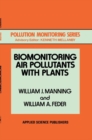 Image for Biomonitoring Air Pollutants with Plants